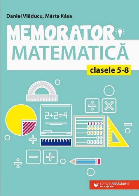 Memorator matematică, clasele 5-8