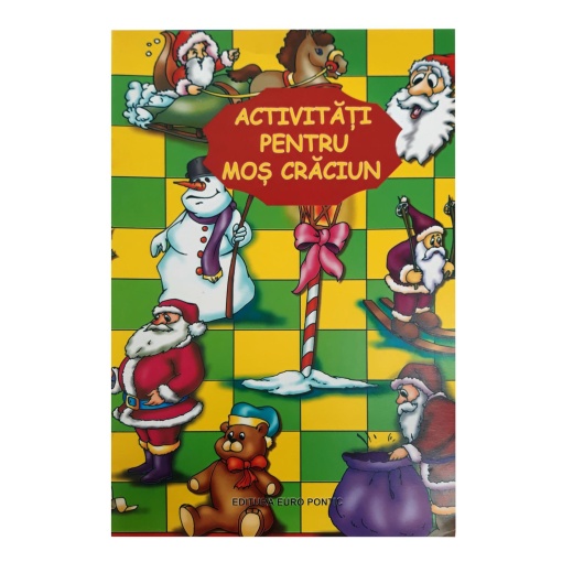 Activitati pentru Mos Craciun. Editura Maxim Bit