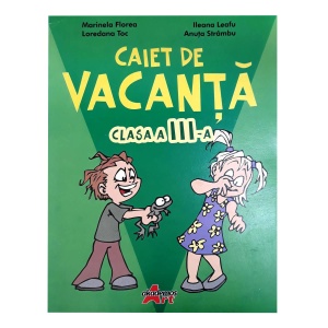 Caiet de vacanta clasa a III-a. Editura Akademos