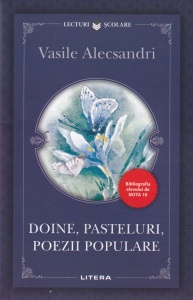 Doine, Pasteluri și Poezii Populare, de Vasile Alecsandri