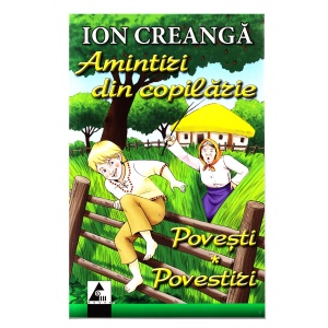 Amintiri din copilarie, de Ion Creanga