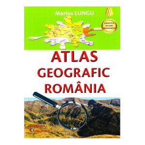 Atlas Geografic România, 64 pagini, Editura CARTA ATLAS