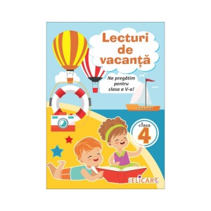 Lecturi de vacanta, clasa a IV-a