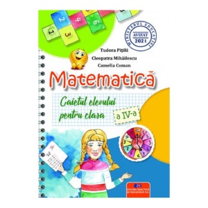 Matematica. Caietul elevului pentru clasa a III-a sau a IV-a