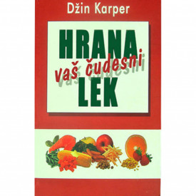 Hrana vaš čudesni lek
