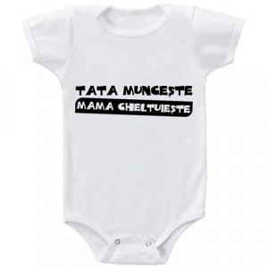 Body Bebe Personalizat Tata munceste