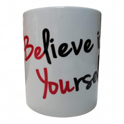 Cană "Believe în yourself"