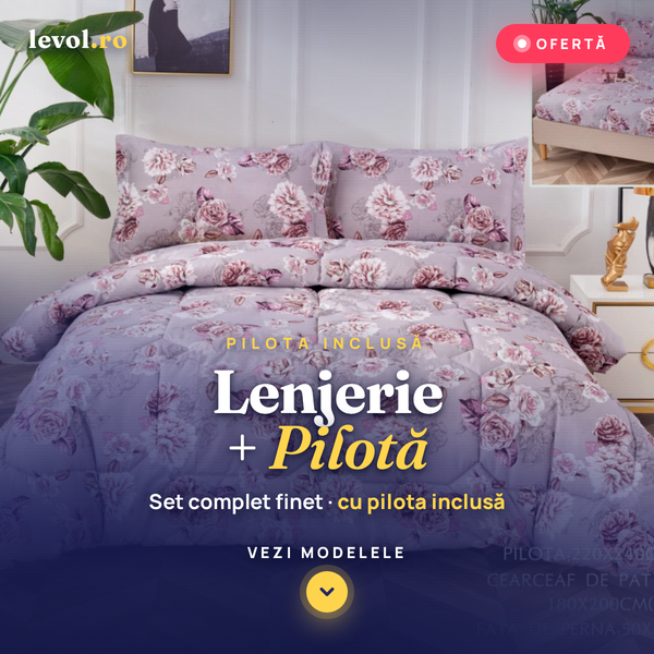 Lenjerie + Pilota