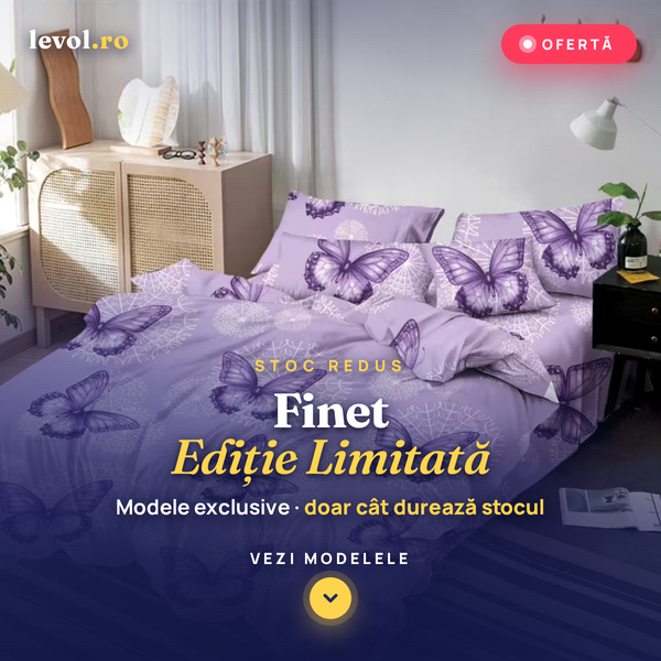 Lenjerii de pat Finet - EDITIE LIMITATA