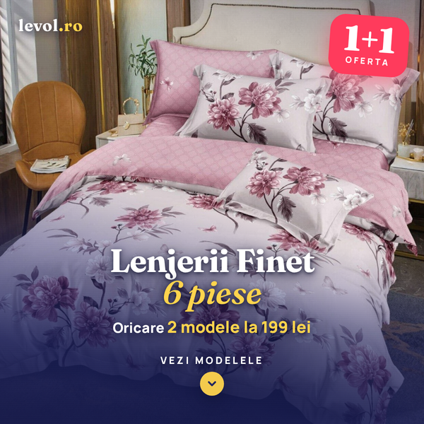 Oferta 1+1 Lenjerii Finet 199 Lei