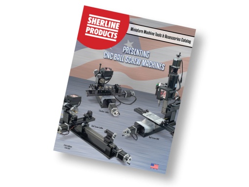 Catalogul de unelte și accesorii Sherline