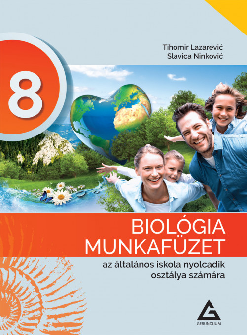 BIOLOGIJA RADNA SVESKA 8.razred na MADJARSKOM JEZIKU izdavačke kuće Gerundijum