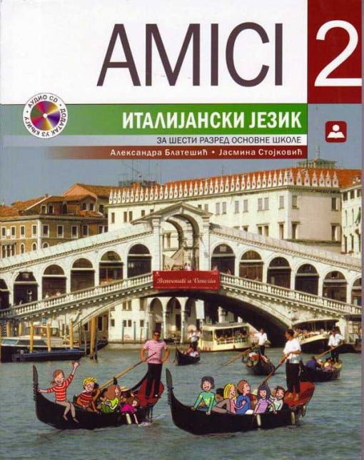 Amici 2, UDŽBENIK za šesti razred, Zavod za udžbenike