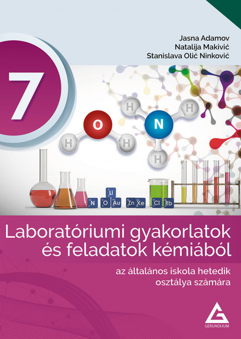 HEMIJA LABORATORISKE VEŽBE za 7.razred na MADJARSKOM JEZIKU izdavačke kuće Gerundijum