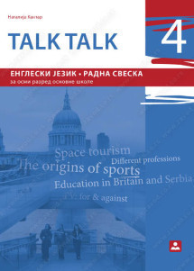 TALK,TALK 4,RADNA SVESKA iz engleskog jezika za 8.razred Zavod za udžbenike