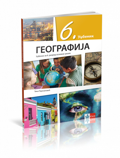 GEOGRAFIJA 6, UDŽBENIK za 6 razred Klett