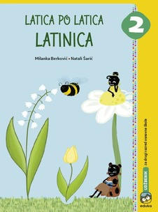 LATICA PO LATICA-LATINICA UDZBENIK IZ SRPSKOG JEZIKA ZA 2.RAZRED Berković Eduka