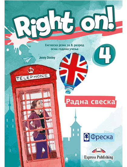 Right on 4, radna sveska 8. razred | Freska