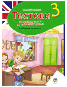 TESTOVI IZ ENGLESKOG JEZIKA 3.RAZRED Eduka