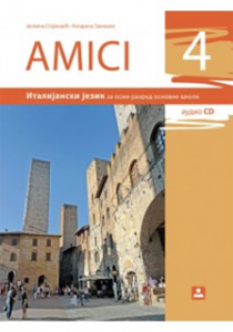 AMICI 4, UDŽBENIK za italijanski jezik za 8. razred osnovne škole Zavod za udžbenike