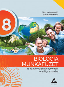 BIOLOGIJA RADNA SVESKA 8.razred na MADJARSKOM JEZIKU izdavačke kuće Gerundijum