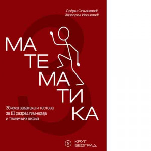 Matematika 3 - Zbirka zadataka i testova za 3. razred gimnazija i tehničkih škola | Krug
