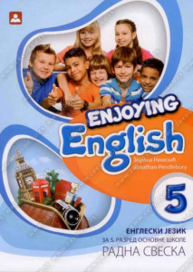 Enjoying English 5, RADNA SVESKA za peti razred, Zavod za udžbenike