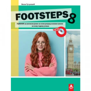 FOOTSTEPS 8, UDŽBENIK + CD iz engleskog jezika za osmi razred BIGZ ŠKOLSTVO