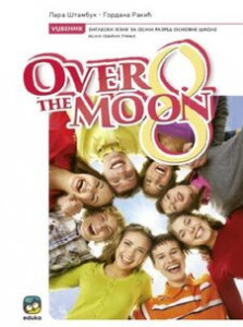 OVER THE MOON UDŽBENIK ZA 8.RAZRED IZ ENGLESKOG JEZIKA Eduka