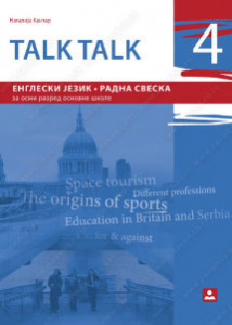 TALK,TALK 4,RADNA SVESKA iz engleskog jezika za 8.razred Zavod za udžbenike