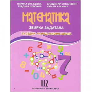 MATEMATIKA 7 ZBIRKA ZADATAKA za sedmi razred Matematiskop