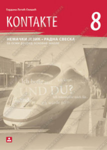 KONTAKTE 8,RADNA SVESKA iz Nemačkog jezika za 8.razred Zavod za udžbenike