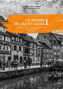 LE MONDE DE LÉA ET LUCAS 1 - Radna sveska za 5 razred osnovne škole | Zavod za udžbenike