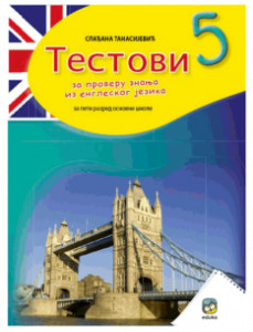 ENGLESKI JEZIK ZA 5.RAZRED TESTOVI Eduka