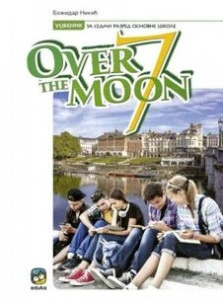 OVER THE MOON, UDŽBENIK IZ ENGLESKOG JEZIKA ZA 7.RAZRED Eduka