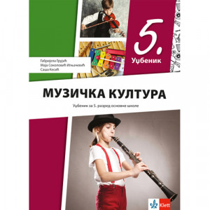 MUZIČKA KULTURA 5 UDZBENIK za peti razred Klett