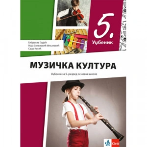 MUZIČKA KULTURA 5 UDZBENIK za peti razred Klett
