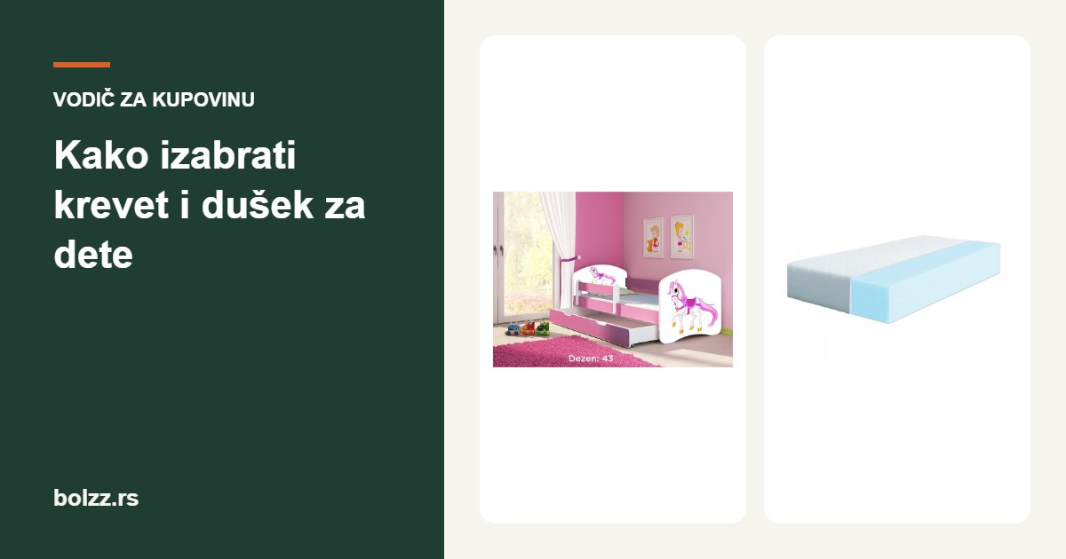 Kako izabrati krevet i dušek za dete: dimenzije 140x70, 160x80 i 180x80