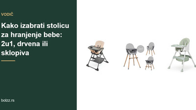 Kako izabrati stolicu za hranjenje bebe: 2u1, drvena ili sklopiva
