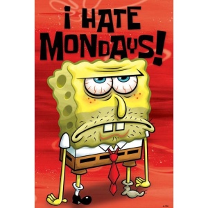 Maxi Poster Spongebob uraste zilele de Luni A35/108 - 91.5 x 61cm - Img 1