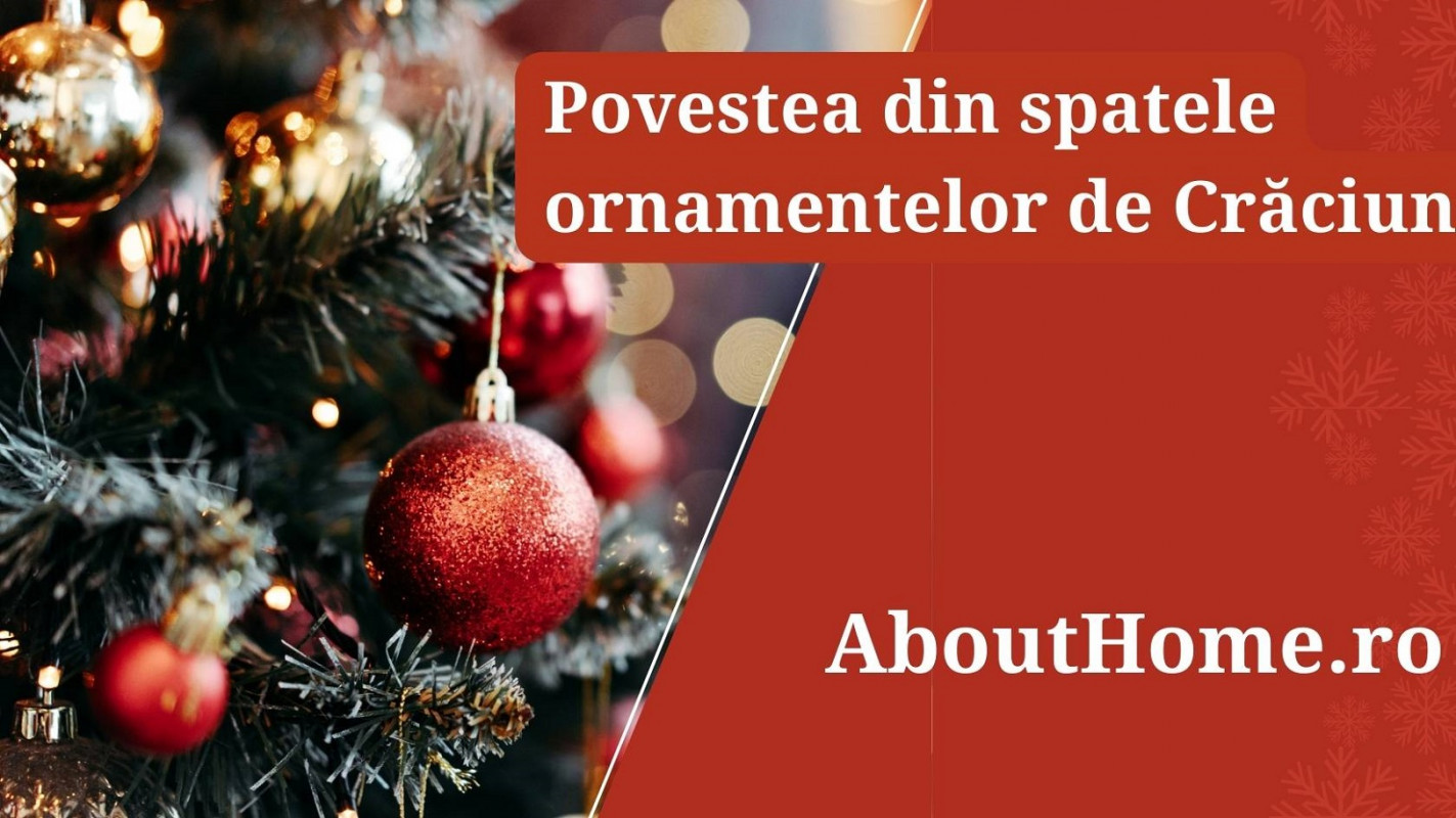 Povestea din spatele ornamentelor de Crăciun
