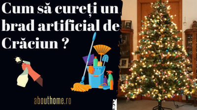 Cum să cureți un brad artificial de Crăciun ?