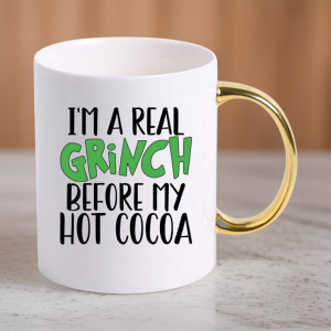 Cană Grinch Before Hot Cocoa