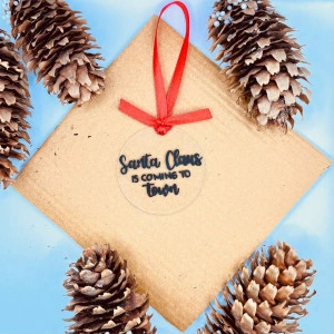 Ornament de brad Santa Claus Is Coming to Town (minimalist)