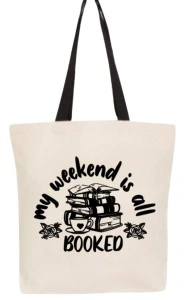 Tote bag My Weekend Is All Booked