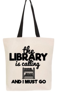 Tote bag The Library Is Calling