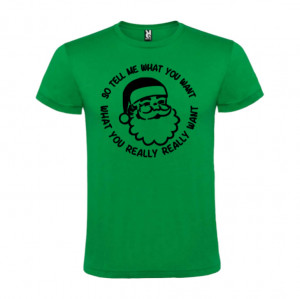 Tricou Tell Me What You Want verde