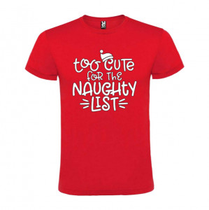 Tricou Too Cute for the Naughty List roșu