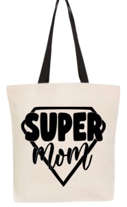 Tote bag Super Mom