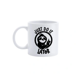 Cană Just Do It Later